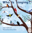 Image for Who Is Singing?