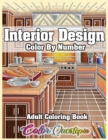 Image for Interior Design Adult Color by Number Coloring Book