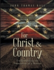 Image for For Christ &amp; Country