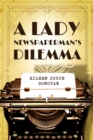 Image for Lady Newspaperman&#39;s Dilemma