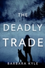 Image for Deadly Trade