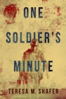Image for One Soldier&#39;s Minute