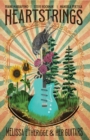 Image for Heartstrings: Melissa Ethridge &amp; Her Guitars