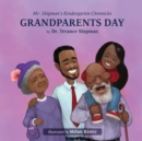Image for Mr. Shipman&#39;s Kindergarten Chronicles Grandparents Day