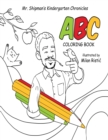 Image for Mr. Shipman&#39;s Kindergarten Chronicles ABC Coloring Book