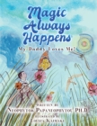 Image for Magic Always Happens: My Daddy Loves Me!