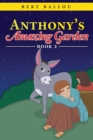 Image for Anthony&#39;s Amazing Garden