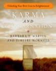 Image for Karma and reincarnation  : unlocking your 800 lives to enlightenment