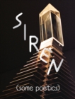 Image for SIREN (Some Poetics)