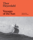 Image for Thor Heyerdahl: Voyages of the Sun