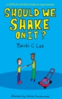 Image for Should We Shake On It? : A Little Gavels Guide to Agreements
