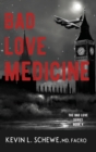 Image for Bad Love Medicine
