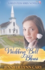 Image for Wedding Bell Blues : A Relentless Novella