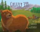 Image for Grizzly 399 - Environmental Reader - Hardback