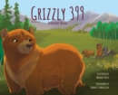Image for Grizzly 399 - 3rd Edition - Hardback