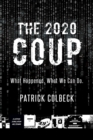 Image for The 2020 Coup