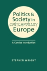 Image for Politics &amp; Society in Contemporary Europe