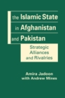 Image for The Islamic State in Afghanistan and Pakistan