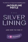 Image for The Silver Lining - And How To Find It