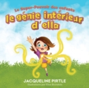 Image for Le Genie interieur d&#39;Ella : Le Super-Pouvoir des enfants