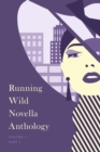 Image for Running Wild Novella Anthology, Volume 6