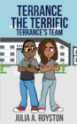 Image for Terrance the Terrific Terrance&#39;s Team