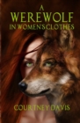 Image for A Werewolf in Women&#39;s Clothes