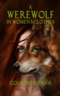 Image for Werewolf in Women&#39;s Clothes