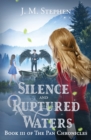 Image for Silence and Ruptured waters