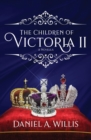 Image for The Children of Victoria II: A Novella