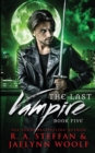 Image for The Last Vampire : Book Five