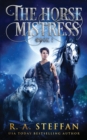 Image for The Horse Mistress : Book 1