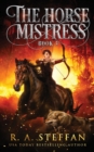 Image for The Horse Mistress : Book 3