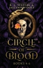 Image for Circle of Blood : Books 4 - 6