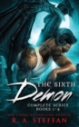 Image for The Sixth Demon : Complete Series, Books 1-4