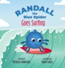 Image for Randall the Blue Spider Goes Surfing