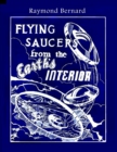 Image for Flying Saucers from the Earth&#39;s Interior