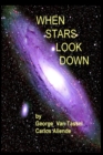Image for When Stars Look Down