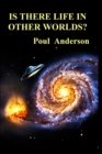 Image for Is There Life in Other Worlds?