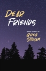 Image for Dear Friends: Short Stories By Greg Stidham