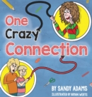 Image for One Crazy Connection