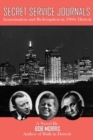 Image for Secret Service Journals : Assassination and Redemption in 1960s Detroit