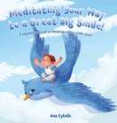 Image for Meditating Your Way to a Great Big Smile!