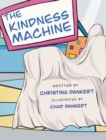 Image for The Kindness Machine