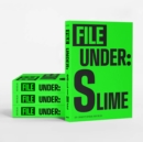 Image for File Under: Slime