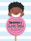 Image for Spencer&#39;s Sweet Tooth