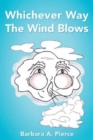 Image for Whichever Way the Wind Blows