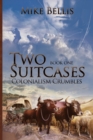 Image for Two Suitcases : Colonialism Crumbles