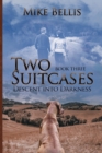 Image for Two Suitcases : Descent into Darkness