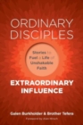 Image for Ordinary Disciples, Extraordinary Influence